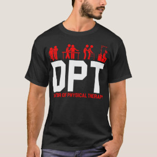 Dpt Doktor I Fysioterapi Sjukgymnastik T Shirt