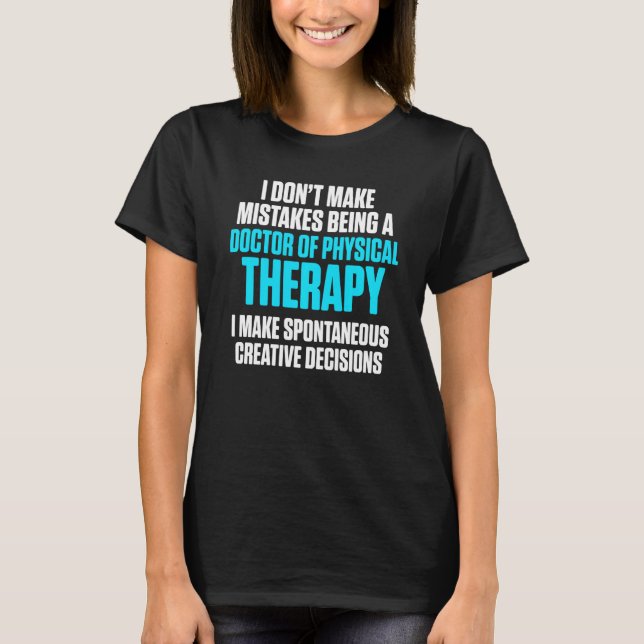 Dpt Doktor vid fysikalisk terapi, ortodoxa fysioer T Shirt (Framsida)