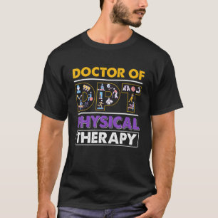 DPT Fysisk behandling med Doktor PTA/ månad T Shirt