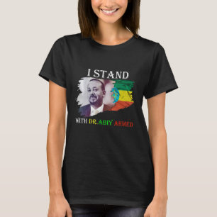 Dr Abiy Ahmed shirt Proudly står på Abiy Ethi T