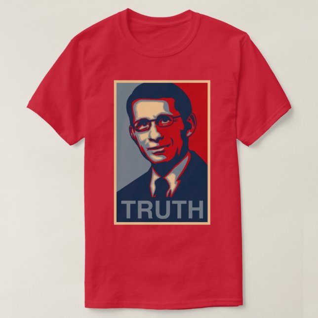 Dr Anthony Fauci Sanning T Shirt (Design framsida)