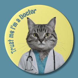 Dr Cat, lita på att jag är doktor, Vet Knapp