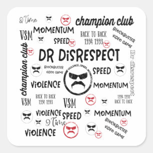 Dr Disrespect Violence Speed Momentum Fyrkantigt Klistermärke