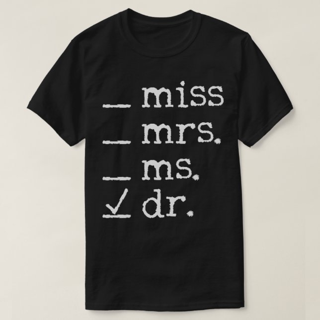 Dr Doktor doktor Ph T Shirt (Design framsida)