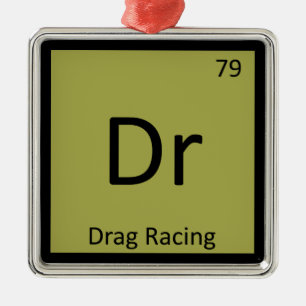 Dr - Drag Racing Sports Chemistry Periodiska Syste Julgransprydnad Metall
