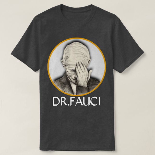 dr Fauci 5 T Shirt (Design framsida)