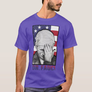 dr Fauci 7 T Shirt