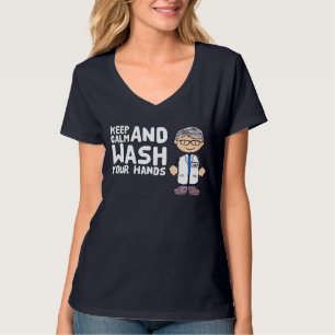Dr Fauci Behålla Lugn och Tvätta Händer Corona T Shirt