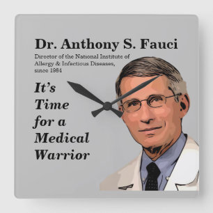 Dr Fauci, det är dags för en läkare. Fyrkantig Klocka
