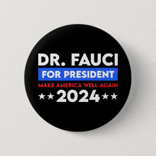 Dr Fauci för president 2024 Knapp
