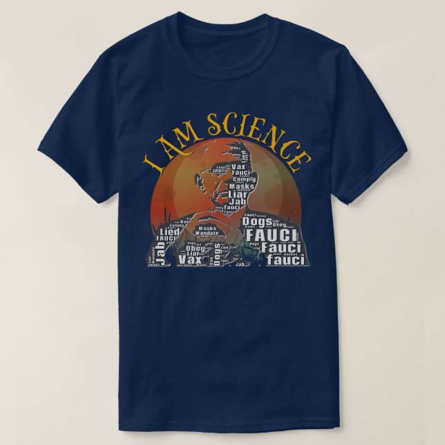 Dr Fauci I Am Science Space Alien anti Mandate Arr T Shirt (Design framsida)