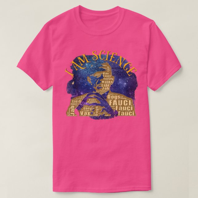 Dr Fauci jag är Science Space Alien anti Mandate A T Shirt (Design framsida)