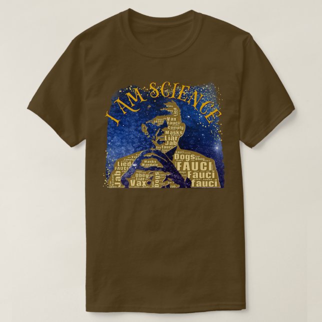 Dr Fauci jag är Science Space Alien anti Mandate A T Shirt (Design framsida)
