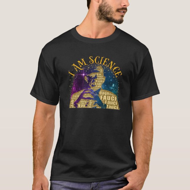 Dr Fauci jag är science Space Alien Anti Mandate A T Shirt (Framsida)