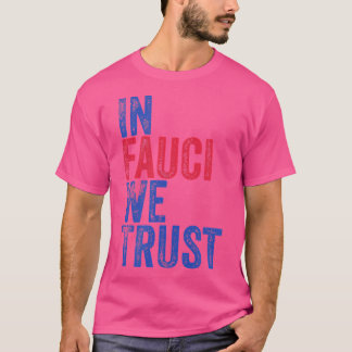 Dr Fauci Shirt in Fauci vi litar på Shirt Fauci t