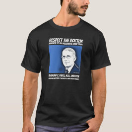 Dr Fauci T Shirt