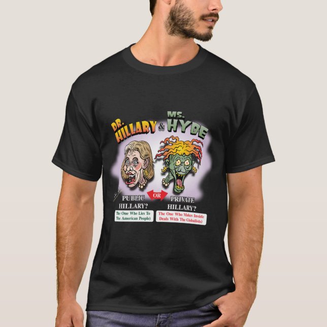 DR. HILLARY & MS. HYDE! Offentligt? eller privat? Tee Shirt (Framsida)