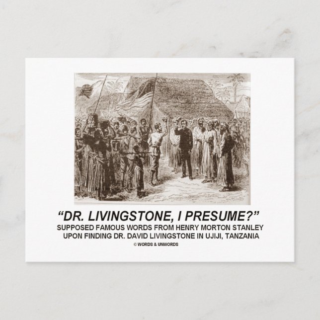 "Dr Livingstone, I Presume" Vykort (Framsida)