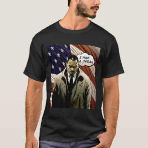 Dr Martin Luther Kung Jr. Nej, 2 jag hade en Dream T Shirt