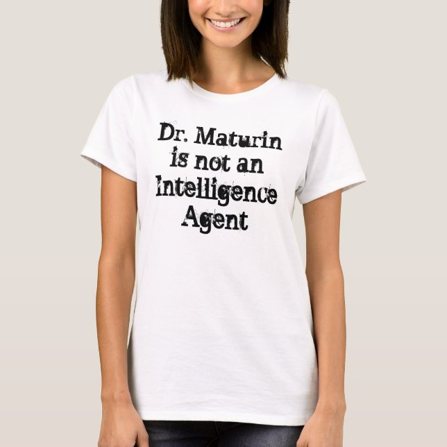 Dr Maturin är ingen underrättelsetjänst Agent T-shirt (Framsida)