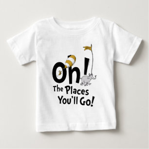 Dr. Seuss   Åh, de platser du kommer att gå till!  T Shirt