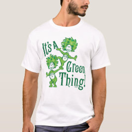 Dr Seuss | Det är en Grönt Sak! Tee Shirt