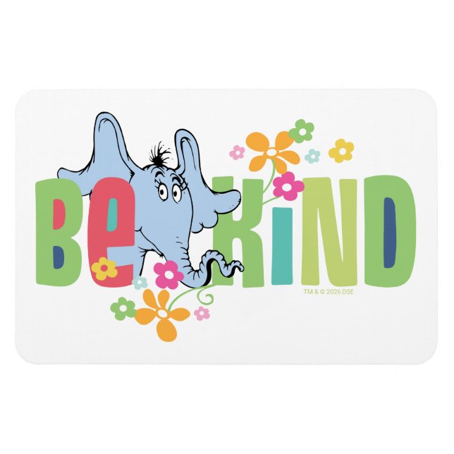 Dr. Seuss Horton Hears A Who | Be Kind Magnet (Horisontell)