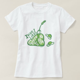 Dr. Seuss Irländsk Jag gillade gröna ägg och ski Tee Shirt