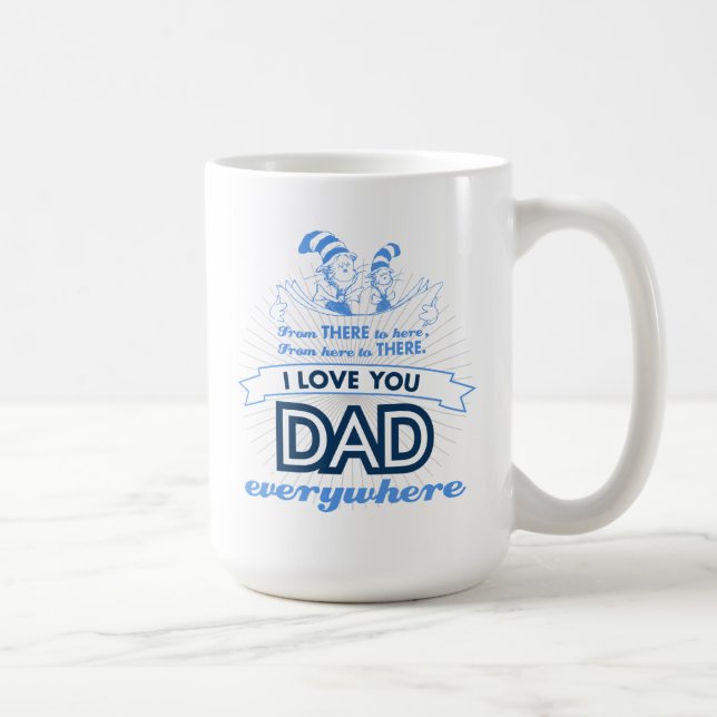 Dr. Seuss | Jag älskar dig pappa överallt Kaffemugg (Höger)