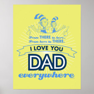 Dr. Seuss   Jag älskar dig pappa överallt Poster