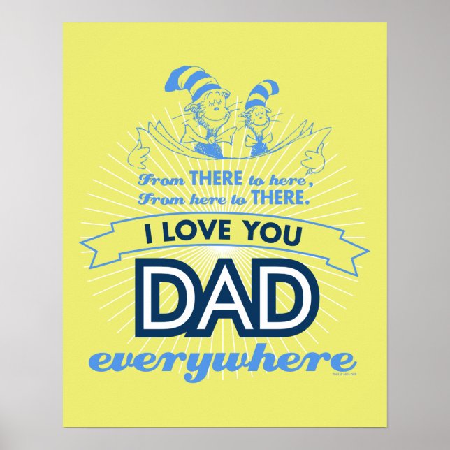 Dr. Seuss | Jag älskar dig pappa överallt Poster (Framsidan)