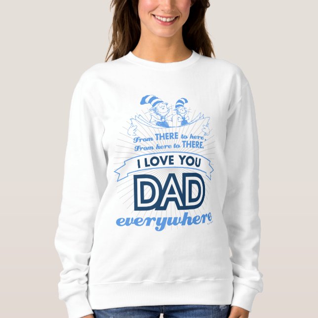 Dr. Seuss | Jag älskar dig pappa överallt T Shirt (Framsida)