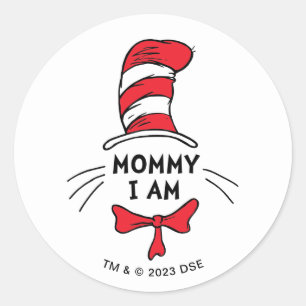 Dr. Seuss   Katten i hatten - Mamma jag är Runt Klistermärke
