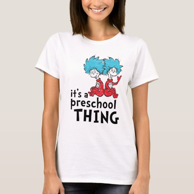 Dr Seuss | Lärare Det är en Preschool Sak T Shirt (Framsida)