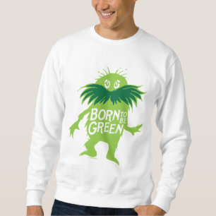 Dr. Seuss   Lorax - Född att vara grön Lång Ärmad Tröja