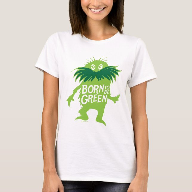 Dr. Seuss | Lorax - Född att vara grön T Shirt (Framsida)