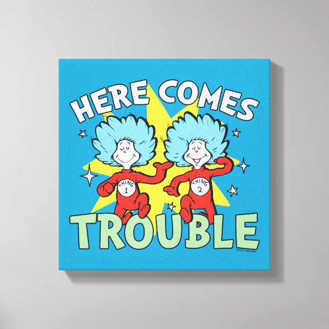 Dr. Seuss | Sak ett Sak två Här kommer problem Canvastryck (Framsida)