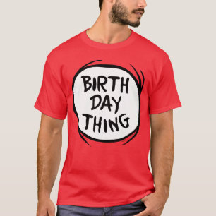 Dr. Seuss Sak One Sak 2 - Birthday Sak T Shirt