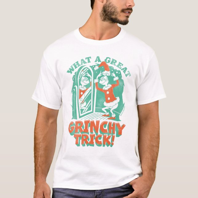Dr. Seuss | Sånt fantastiskt Grinch-trick! T Shirt (Framsida)