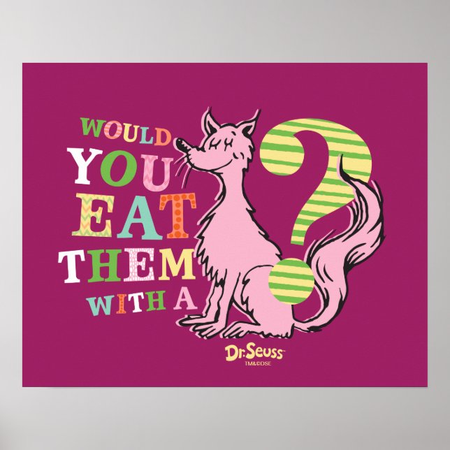 Dr Seuss | Skulle du äta dem med en räv? Poster (Framsidan)
