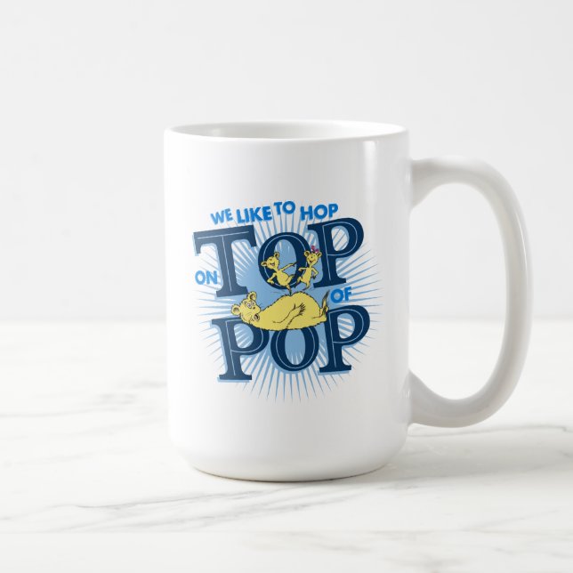 Dr. Seuss | Vi gillar att hoppa på toppen av Pop Kaffemugg (Höger)