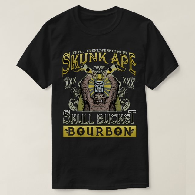 Dr Squatch's Skunk Ape Skull Bucket Bourbon T Shirt (Design framsida)