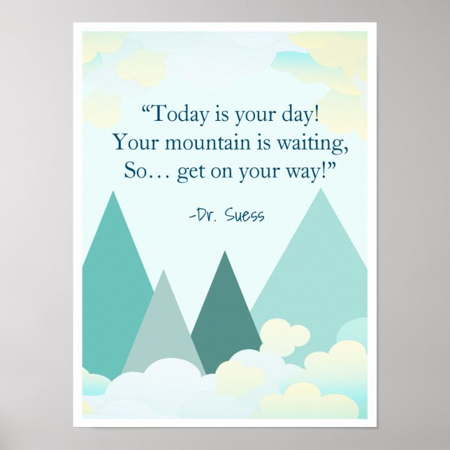 Dr Suess Mountain Inspirational Poster (Framsidan)