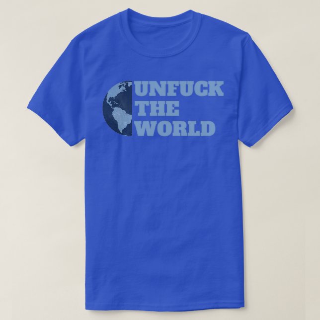 Dra åt helvete med World Text Design 2 T Shirt (Design framsida)