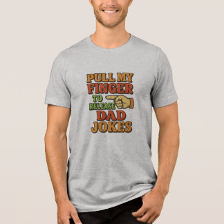 Dra i min tå för att släppa pappaskämt t shirt