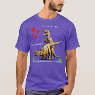 Dra min Hair roligt T rex kärlek i Valentines day T Shirt