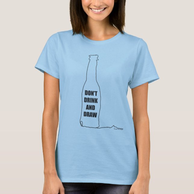 Dra och rita inte t shirt (Framsida)