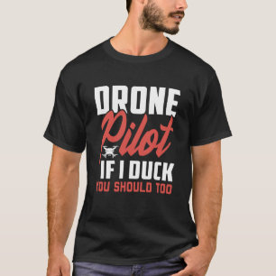 Dra Pilot Enthusiast Vingar om jag Anka ska du T Shirt