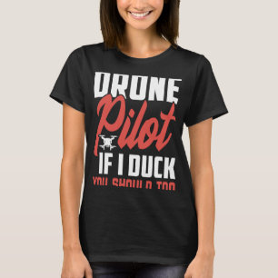 Dra Pilot Enthusiast Vingar om jag Anka ska du T Shirt