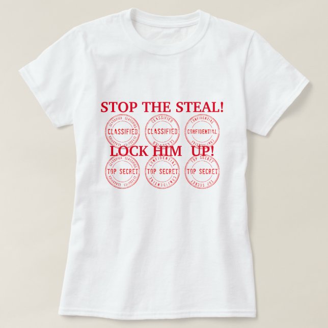 Dra stopp för Steal Lock Him uppåt T-Shirt (Design framsida)